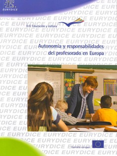 Autonomía y responsabilidades del profesorado en Europa