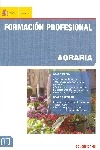 Formación profesional. Agraria. Grado medio. Grado superior