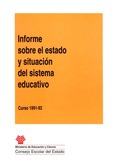 Informe sobre el estado y situación del sistema educativo. Curso 1991-1992