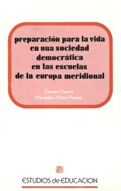 Preparación para la vida en una sociedad democrática en las escuelas de la Europa meridional
