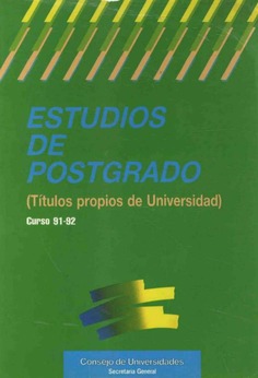 Estudios de postgrado (títulos propios de universidad) curso 91-92