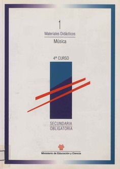 Música. Secundaria obligatoria 4º curso. Materiales didácticos 1