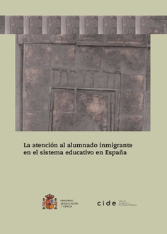 La atención al alumnado inmigrante en el sistema educativo en España