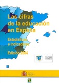 Las cifras de la educación en España. Estadísticas e indicadores. Edición 2004
