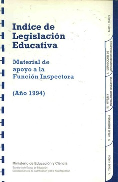 Índice de legislación educativa (año 1994). Material de apoyo a la función inspectora