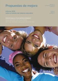 Propuestas de mejora. Informe 2012 sobre el estado del sistema educativo = Proposals for improvement 2012. Report on the State of the Spanish Education System