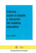 Informe sobre el estado y situación del sistema educativo. Curso 1997-1998