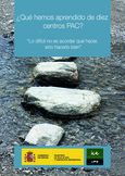 ¿Qué hemos aprendido de diez centros PAC? "Lo difícil no es acordar qué hacer, sino hacerlo bien"