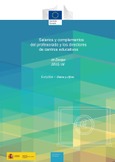 Salarios y complementos del profesorado y los directores de centros educativos en Europa 2015/16