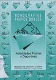 Actividades Físicas y Deportivas. Monografías profesionales