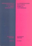 La investigación educativa sobre la universidad: actas de las jornadas, Madrid, 31 mayo-1 junio 1990