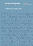 Facts and figures 2019/2020 school year = Datos y cifras. Curso escolar 2019/2020