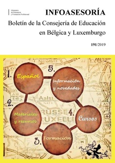 Infoasesoría nº 191. Boletín de la Consejería de Educación en Bélgica y Luxemburgo