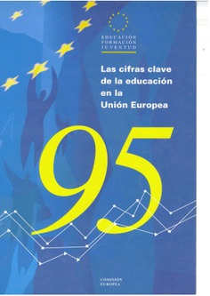 Las cifras clave de la educación en la Unión Europea 1995