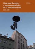 Guía para docentes y asesores españoles en la República Checa 2022-2023