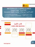 Materiales curriculares de lengua árabe. Educación infantil: 4 años. Libro del alumno. La primavera y los animales. El cuerpo, la salud y la alimentación. El verano