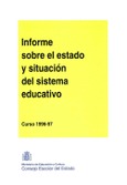 Informe sobre el estado y situación del sistema educativo. Curso 1996-1997