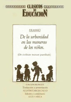 De la urbanidad en las maneras de los niños. (De civilitate morum puerilium)