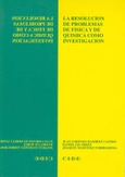 La resolución de problemas de física y química como investigación