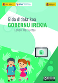 Gida didaktikoa. Gobernu Irekia. Lehen Hezkuntza