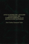 Aplicaciones del análisis funcional del comportamiento a la instrucción superior