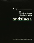 Programa de Construcciones Escolares 1981. Andalucía