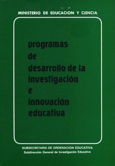 Programas de desarrollo de la investigación e innovación educativa 1982-1983
