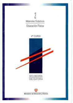 Educación física. Secundaria obligatoria 4º curso. Materiales didácticos 2