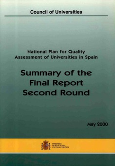 National plan for quality assessment of universities in Spain. Summary of the final report second round. May 2000