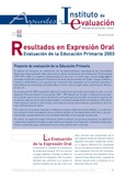 Apuntes del Instituto de Evaluación. Resumen informativo nº 2. Resultados en expresión oral