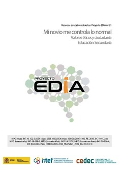 Proyecto EDIA nº 21. Mi novio me controla lo normal. Educación Secundaria