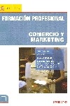 Formación profesional. Comercio y marketing. Grado medio. Grado superior