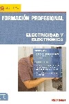 Formación profesional. Electricidad y electrónica. Grado medio. Grado superior