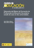 Valoración del Máster de Formación de Profesorado de Educación Secundaria: estudio de casos en dos universidades