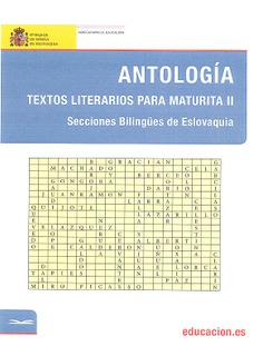 Antología. Textos literarios para Maturita II. Secciones bilingües de Eslovaquia