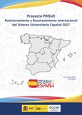 Proyecto PRISUE. Posicionamiento y reconocimiento internacional del sistema universitario español 2017
