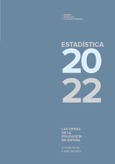 Las cifras de la educación en España: Estadísticas e indicadores. Edición 2022