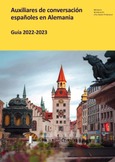 Auxiliares de conversación españoles en Alemania. Guía 2022-2023