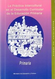 La práctica intercultural en el desarrollo curricular de la educación primaria