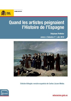 Calanda nº 7. Anexo: quand les artistes peignaient l'histoire de l'Espagne