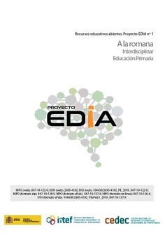 Proyecto EDIA nº 1. A la romana. Educación Primaria - Curso 5º