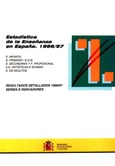 Estadística de la enseñanza en España 1996/97. Infantil/preescolar, primaria/EGB, secundaria y FP, EE Artísticas e idiomas y E. Adultos
