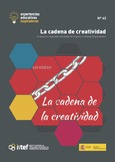 Experiencias educativas inspiradoras Nº 62. La cadena de creatividad. Un proyecto colaborativo del módulo de Empresa e Iniciativa Emprendedora