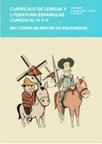 Currículo de lengua y literatura españolas. Cursos III, IV y V. Secciones bilingües de Eslovaquia 2016