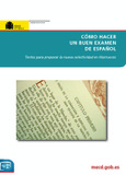 Cómo hacer un buen examen de español. Textos para preparar la nueva selectividad en Marruecos