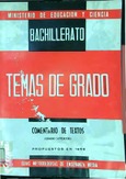 Temas de exámenes de grado superior de Bachillerato : propuestos en las convocatorias de junio y septiembre de 1967 y 1968 : (completados con temas 1961-66). Comentario de textos (metodología-temas)