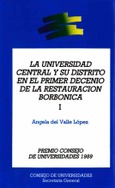 La universidad central y su distrito en el primer decenio de la restauración borbónica