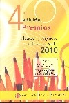 4ª edición. Premios Educación y Seguridad en el Entorno Escolar 2010