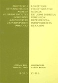 Los estilos cognitivos y su medida: estudios sobre la dimensión dependencia-independencia de campo