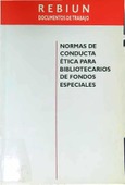 Normas de conducta ética para bibliotecarios de fondos especiales